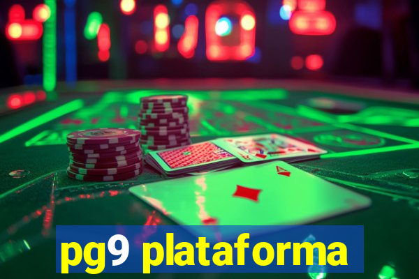 pg9 plataforma